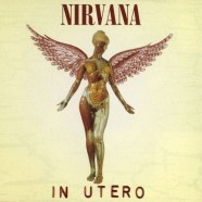 Nirvana - In Utero